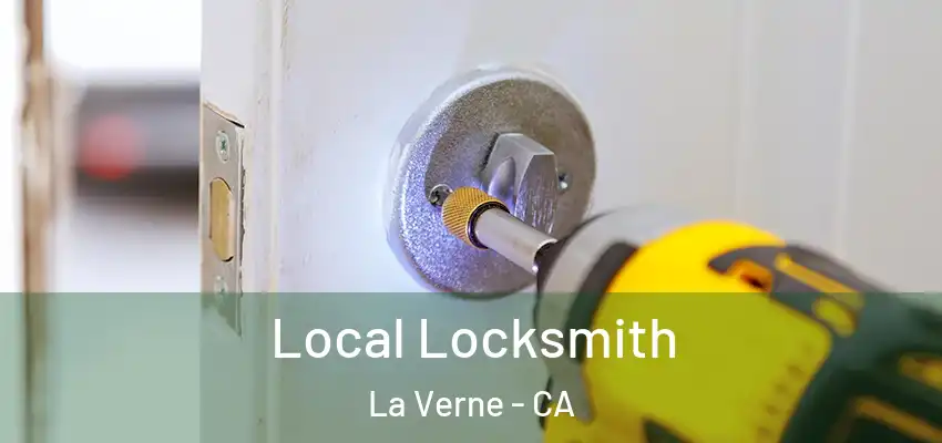  Local Locksmith La Verne - CA